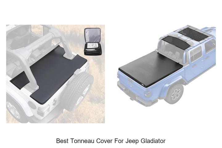 Top 15 Best Tonneau Cover for Jeep Gladiator – Must See!