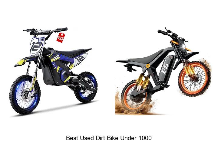 Top 12 Best Used Dirt Bike Under 1000 That Shock Buyers